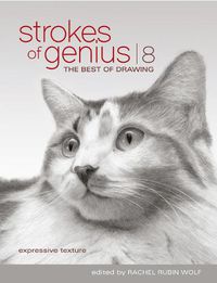 Cover image for Strokes of Genius 8-Expressive Texture: The Best of Drawing