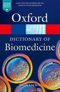 Cover image for A Dictionary of Biomedicine