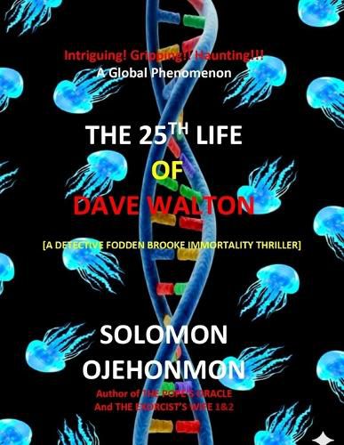 Cover image for The 25th Life of Dave Walton