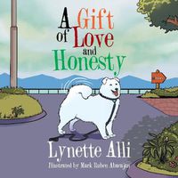 Cover image for A Gift of Love and Honesty