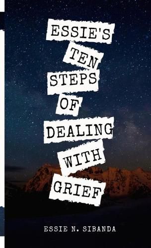 Cover image for Essie's Ten Steps of Dealing with Grief