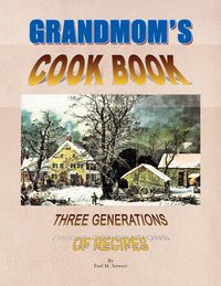 Cover image for Grandmom's Cookbook