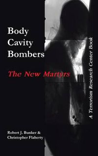 Cover image for Body Cavity Bombers