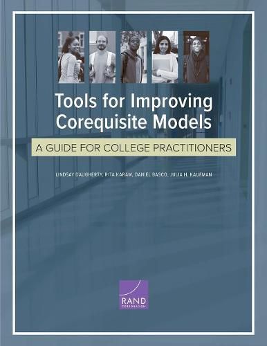 Cover image for Tools for Improving Corequisite Models: A Guide for College Practitioners