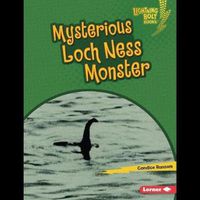 Cover image for Mysterious Loch Ness Monster
