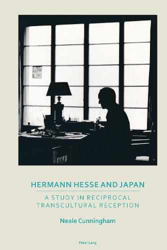 Cover image for Hermann Hesse and Japan: A Study in Reciprocal Transcultural Reception