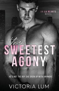 Cover image for The Sweetest Agony