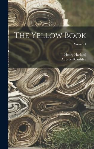 Cover image for The Yellow Book; Volume 1