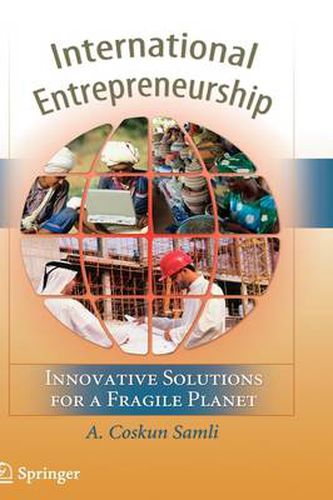 Cover image for International Entrepreneurship: Innovative Solutions for a Fragile Planet