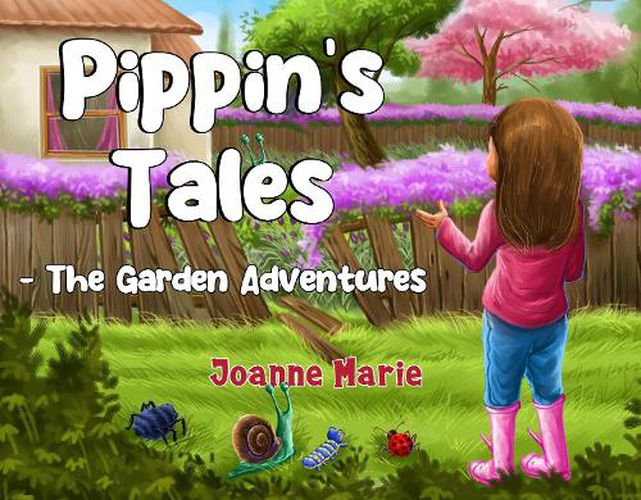 Cover image for Pippin's Tales - The Garden Adventures