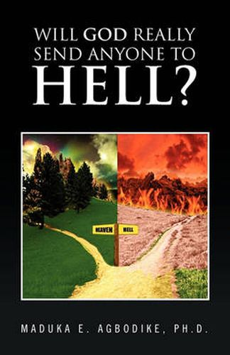 Cover image for Will God Really Send Anyone to Hell?