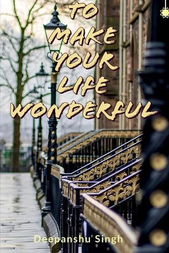 Cover image for To make your life wonderful