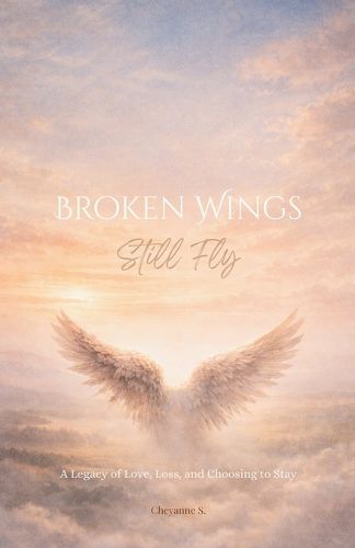 Cover image for Broken Wings Still Fly