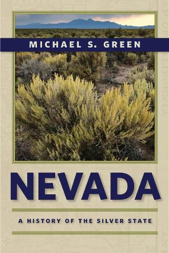 Cover image for Nevada: A History of the Silver State