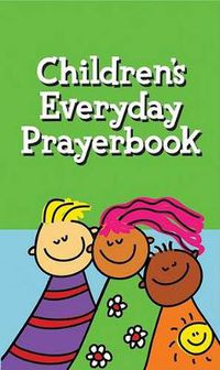 Cover image for Children'S Everyday Prayer Book