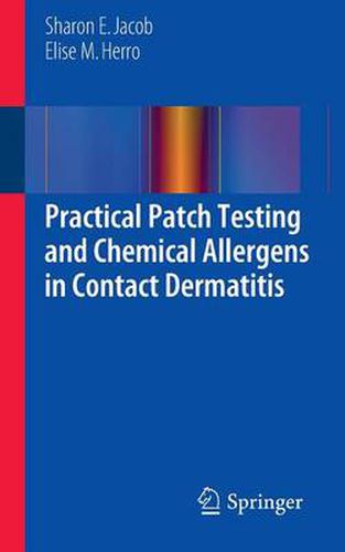 Cover image for Practical Patch Testing and Chemical Allergens in Contact Dermatitis