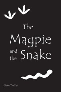 Cover image for The Magpie and the Snake