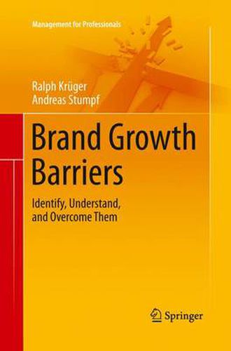 Brand Growth Barriers: Identify, Understand, and Overcome Them