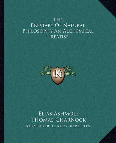 Cover image for The Breviary of Natural Philosophy an Alchemical Treatise