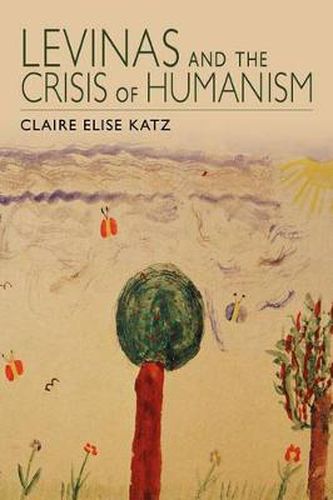 Cover image for Levinas and the Crisis of Humanism