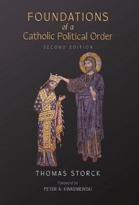 Cover image for Foundations of a Catholic Political Order