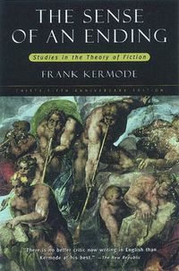 Cover image for The Sense of an Ending: Studies in the Theory of Fiction