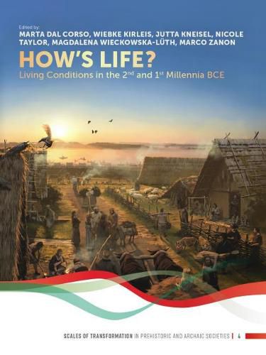 Cover image for How's Life?: Living Conditions in the 2nd and 1st Millennia BCE