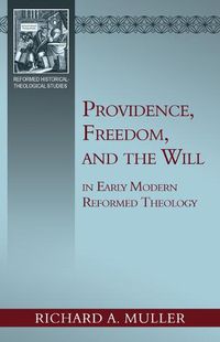 Cover image for Providence, Freedom, and the Will