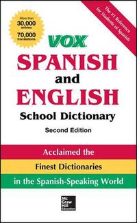 Cover image for Vox Spanish and English School Dictionary, Paperback, 2nd Edition