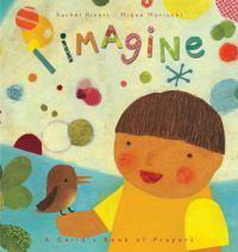 Cover image for I Imagine: A Child's Book of Prayers