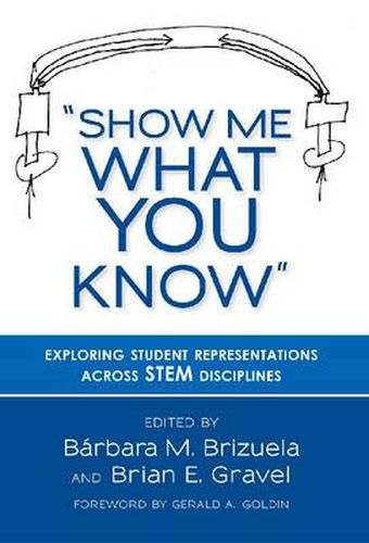 Cover image for Show Me What You Know: Exploring Student Representations Across STEM Disciplines