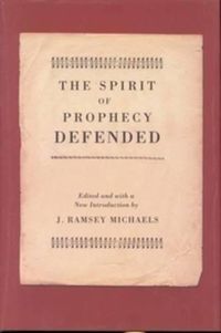 Cover image for The Spirit of Prophecy Defended