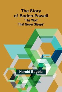 Cover image for The Story of Baden-Powell