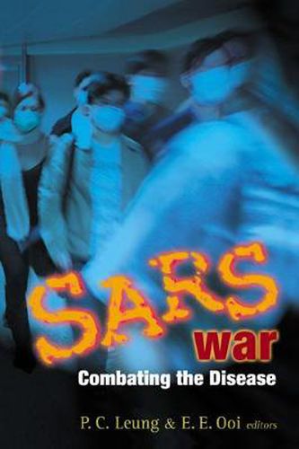 Cover image for Sars War: Combating The Disease