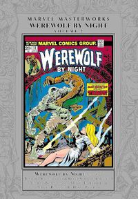 Cover image for Marvel Masterworks: Werewolf By Night Vol. 2