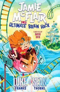 Cover image for Jamie McFlair Vs The Ultimate Brain Hack: Book 2