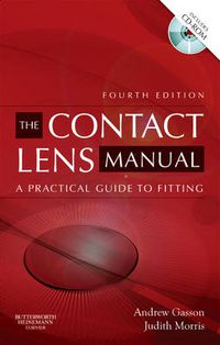 Cover image for The Contact Lens Manual: A Practical Guide to Fitting