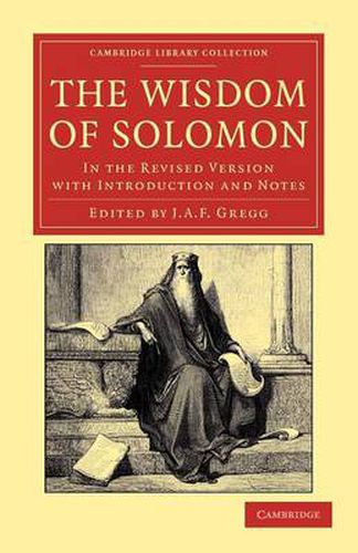 Cover image for The Wisdom of Solomon: In the Revised Version with Introduction and Notes