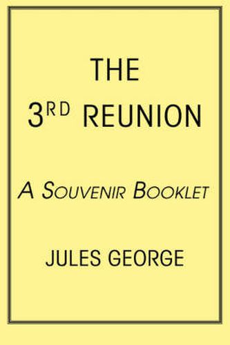 Cover image for The 3rd Reunion: A Souvenir Booklet