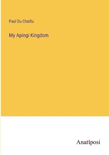 Cover image for My Apingi Kingdom