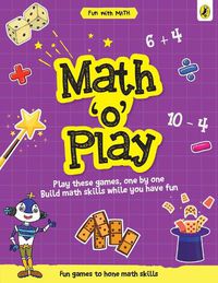 Cover image for Math-o-Play (Fun with Maths)