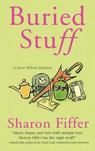 Cover image for Buried Stuff: A Jane Wheel Mystery