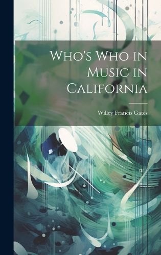 Cover image for Who's who in Music in California