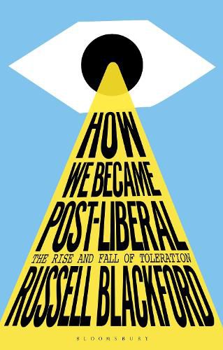 How We Became Post-Liberal