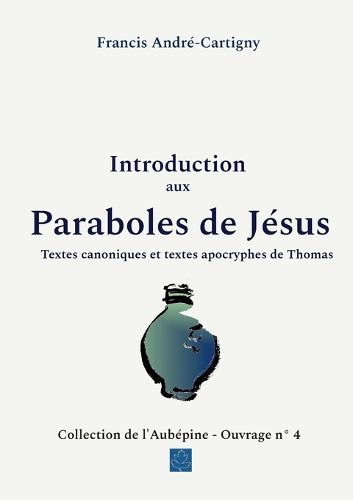 Cover image for Introduction aux paraboles de Jesus