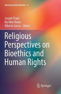 Cover image for Religious Perspectives on Bioethics and Human Rights