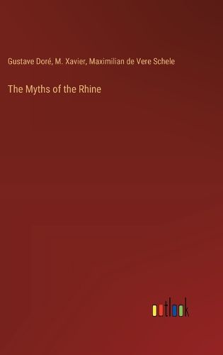 Cover image for The Myths of the Rhine