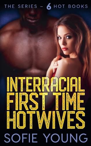 Cover image for Interracial First Time Hotwives