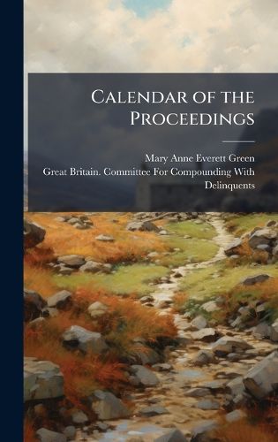 Cover image for Calendar of the Proceedings
