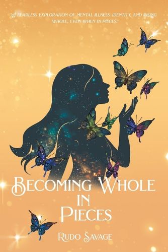 Cover image for Becoming Whole in Pieces